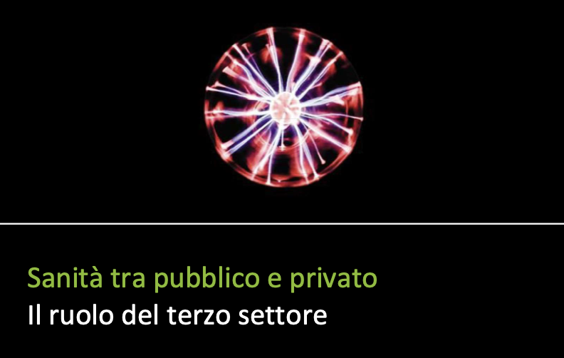 Sanità tra pubblico e privato: il ruolo del terzo settore